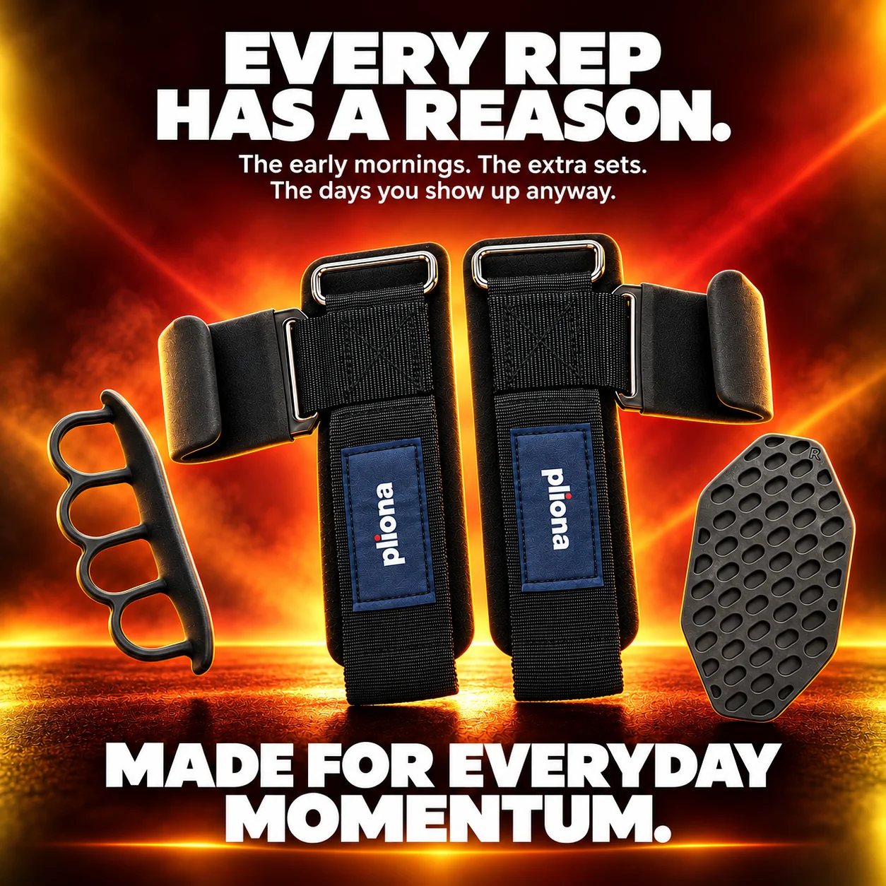 PLIONA campaign: Every Rep Has a Reason. Made For Everyday Momentum.
